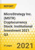 MicroStrategy Inc. (MSTR) Cryptocurrency Stock: Institutional Investment 2021 Q3- Product Image