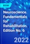 Neuroscience. Fundamentals for Rehabilitation. Edition No. 6 - Product Thumbnail Image