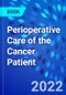 Perioperative Care of the Cancer Patient - Product Thumbnail Image