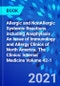Allergic and NonAllergic Systemic Reactions including Anaphylaxis , An Issue of Immunology and Allergy Clinics of North America. The Clinics: Internal Medicine Volume 42-1 - Product Thumbnail Image