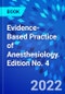 Evidence-Based Practice of Anesthesiology. Edition No. 4 - Product Image