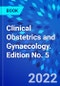 Clinical Obstetrics and Gynaecology. Edition No. 5 - Product Image