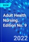 Adult Health Nursing. Edition No. 9 - Product Thumbnail Image