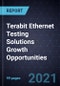Terabit Ethernet Testing Solutions Growth Opportunities - Product Thumbnail Image
