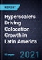 Hyperscalers Driving Colocation Growth in Latin America - Product Thumbnail Image