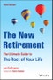 The New Retirement. The Ultimate Guide to the Rest of Your Life. Edition No. 3 - Product Thumbnail Image