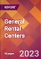 General Rental Centers - 2022 U.S. Market Research Report with Updated COVID-19 Forecasts - Product Image