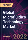 Global Microfluidics Technology Market 2022-2026- Product Image