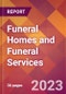 Funeral Homes and Funeral Services - 2022 U.S. Market Research Report with Updated COVID-19 Forecasts - Product Thumbnail Image