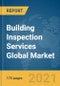 Building Inspection Services Global Market Report 2022 - Product Thumbnail Image