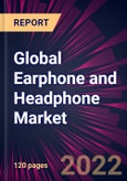 Global Earphone and Headphone Market 2023-2027- Product Image