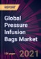 Global Pressure Infusion Bags Market 2022-2026 - Product Thumbnail Image