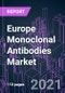 Europe Monoclonal Antibodies Market 2020-2030 by Source, Category, Production Type, Application, End User, and Country: Trend Forecast and Growth Opportunity - Product Image
