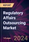 Regulatory Affairs Outsourcing Market 2024-2028 - Product Image