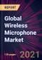Global Wireless Microphone Market 2022-2026 - Product Thumbnail Image