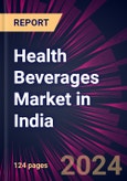 Health Beverages Market in India 2022-2026- Product Image