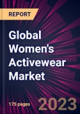 Global Women's Activewear Market 2022-2026- Product Image