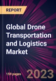 Global Drone Transportation and Logistics Market 2023-2027- Product Image