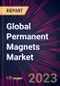 Global Permanent Magnets Market 2022-2026 - Product Thumbnail Image
