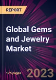 Global Gems and Jewelry Market 2023-2027- Product Image