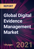 Global Digital Evidence Management Market 2022-2026- Product Image