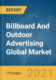 Billboard And Outdoor Advertising Global Market Report 2022- Product Image