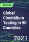 2022-2026 Global Clostridium Testing in 90 Countries - Product Thumbnail Image