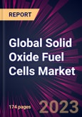 Global Solid Oxide Fuel Cells Market 2021-2025- Product Image