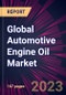 Global Automotive Engine Oil Market 2022-2026 - Product Image