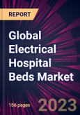Global Electrical Hospital Beds Market 2023-2027- Product Image