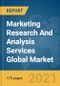 Marketing Research And Analysis Services Global Market Report 2022 - Product Thumbnail Image