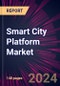 Smart City Platform Market 2024-2028 - Product Thumbnail Image
