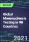 2022-2026 Global Mononucleosis Testing in 90 Countries - Product Thumbnail Image