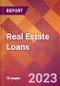 Real Estate Loans - 2022 U.S. Market Research Report with Updated COVID-19 Forecasts - Product Thumbnail Image