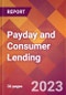 Payday and Consumer Lending - 2022 U.S. Market Research Report with Updated Forecasts - Product Image