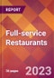 Full-service Restaurants - 2022 U.S. Market Research Report with Updated COVID-19 Forecasts - Product Image