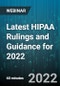 Latest HIPAA Rulings and Guidance for 2022 - Webinar - Product Image