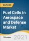 Fuel Cells In Aerospace and Defense Market Size, Share & Trends Analysis Report by Product (PEMFC, SOFC), by Application In Aerospace, by Application In Defense, by Region, and Segment Forecasts, 2021-2028 - Product Image