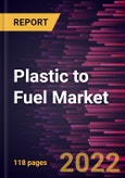 Plastic to Fuel Market Forecast to 2028 - COVID-19 Impact and Global Analysis By Technology and End Product and Geography- Product Image
