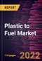 Plastic to Fuel Market Forecast to 2028 - COVID-19 Impact and Global Analysis By Technology and End Product and Geography - Product Thumbnail Image