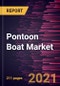 Pontoon Boat Market Forecast to 2028 - COVID-19 Impact and Global Analysis - Product Image