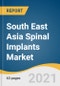 South East Asia Spinal Implants Market Size, Share, & Trends Analysis Report by Product (Spinal Fusion, Non-fusion), by Raw Material (Titanium, PEEK), by End-use (Hospitals, ASCs), by Application, and Segment Forecasts, 2021-2028 - Product Thumbnail Image