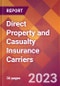 Direct Property and Casualty Insurance Carriers - 2022 U.S. Market Research Report with Updated COVID-19 Forecasts - Product Image
