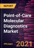 Point-of-Care Molecular Diagnostics Market Forecast to 2028 - COVID-19 Impact and Global Analysis- Product Image