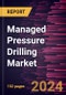 Managed Pressure Drilling Market Forecast to 2028 - COVID-19 Impact and Global Analysis - Product Thumbnail Image