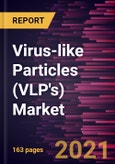 Virus-like Particles (VLP's) Market Forecast to 2028 - COVID-19 Impact and Global Analysis- Product Image