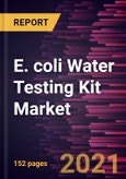 E. coli Water Testing Kit Market Forecast to 2028 - COVID-19 Impact and Global Analysis- Product Image