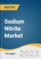 Sodium Nitrite Market Size, Share & Trends Analysis Report by Application (Food & Beverages, Pharmaceuticals), by Region (North America, Europe, Asia Pacific, Central & South America, Middle East & Africa), and Segment Forecasts, 2021-2028 - Product Thumbnail Image