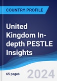 United Kingdom (UK) In-depth PESTLE Insights- Product Image