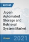 Japan Automated Storage and Retrieval System (ASRS) Market: Prospects, Trends Analysis, Market Size and Forecasts up to 2027 - Product Thumbnail Image
